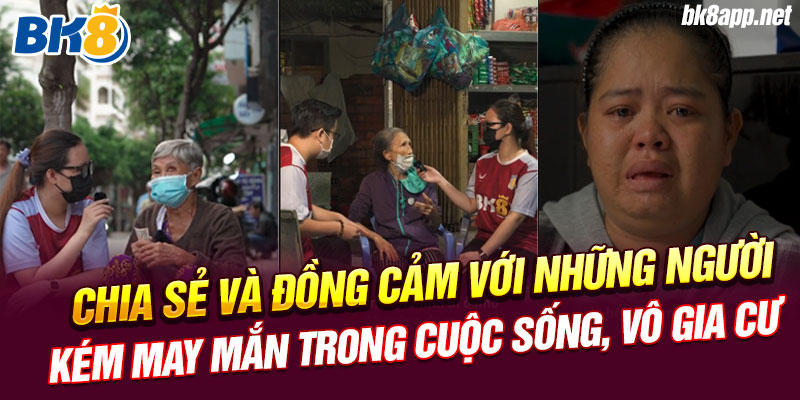 Hoạt động thiện nguyện của BK8 và Aston villa: Chia sẻ và đồng cảm với những người kém may mắn